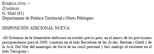 Esmena de Ciutadans als pressupostos de la Generalitat de Catalunya per a l'any 2009 sollicitant que el Departament de Poltica Territorial faci un estudi per crear un nou carril bici i de vianants a l'avinguda del mar, just a l'altra banda de l'actualment existent (20 de novembre de 2008)